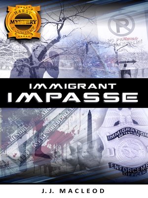 cover image of Immigrant Impasse